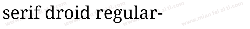 serif droid regular字体转换
